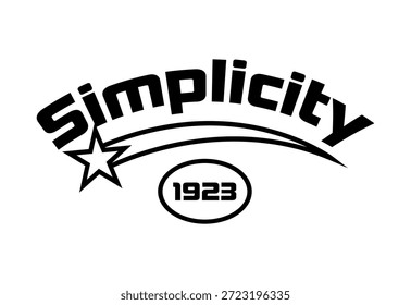 Schwarz-weißes Retro-Sportdesign mit dem Slogan "Simplicity" und dem Jahr "1923". Typografie im Varsity-Stil mit einem Shooting Star und einem ovalen Abzeichen. Ideal für T-Shirt-Prints, Hochschul-Merchand