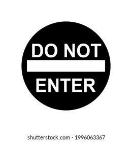 Black and white road signs vector, DO NOT ENTER suitable for suitable for traffic guide book, etc