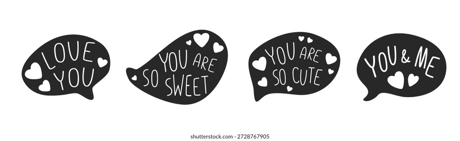 Bolhas de fala românticas em preto e branco com mensagens de amor. Vetor Illustration Conjunto de nuvens de bate-papo com corações para cartões de cumprimentos do Dia dos Namorados, artesanato DIY e design gráfico minimalista.