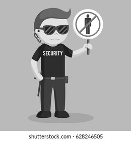 black and white security guard with forbidden pass sign black and white style