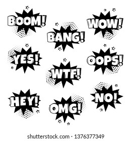 Black and white set of comic speech bubbles with different emotions and Boom, Wow, Bang, Yes, Wtf, Oops, Hey, Omg, No words. Vector illustration.