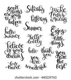 black and white set of hand written calligraphic lettering phrases and words, hello lovely, enjoy the little things, love travel, thank you, you are the best and other, vector illustration