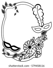 Black and white silhouette frame with carnival masks and abstract flowers. Copy space. Vector clip art.