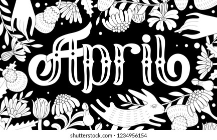 Black and white simple vector illustration for calendar with month April, hands, flowers and rabbit