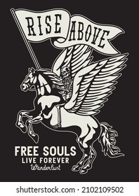 Black and White Skeleton Riding A Pegasus Horse And Carrying A Flag Illustration with A Slogan Artwork on Black Background for Apparel or Other Uses