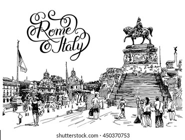 black and white sketch hand drawing of Rome Italy famous cityscape with hand lettering inscription, travel card, vector illustration