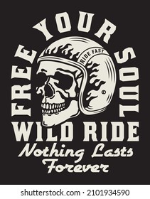 Black and White Skull with Racer Helmet Tattoo Style Illustration with A Slogan Artwork on Black Background for Apparel or Other Uses