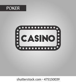 black and white style casino sign