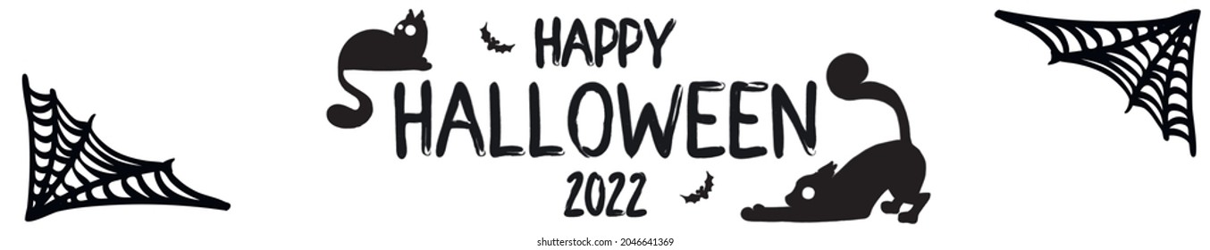 black and white text banner, leaderboard, lead stand for website. Happy Halloween 2022 greetings with cute cats, bats and cobwebs. For festive decoration, prints, packaging, postcards, design various