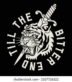 Black and White Tiger with Dagger Tattoo Style Illustration with A Slogan Artwork on Black Background for Apparel or Other Uses