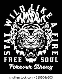 Black and White Tiger Head in Flames Illustration with Slogan Artwork on Black Background for Apparel and Other Uses