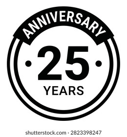 Black and white twenty five years anniversary badge icon design. Circular stamp symbol celebrating a quarter century milestone. Ideal for corporate events and business history.