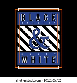 black and white typography t shirt graphic design, vector illustration artistic concept,urban culture for young generation fashion style