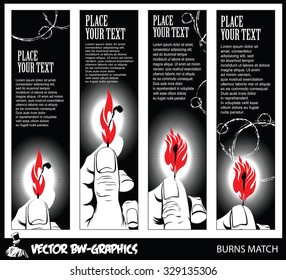 Black and white Vector banner. Burning match in her hand