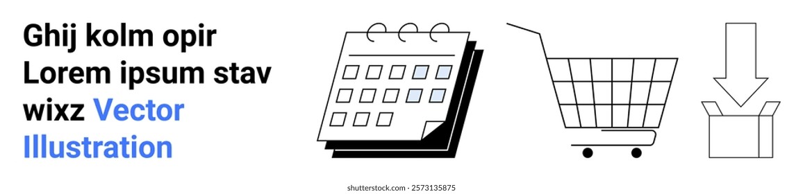 Black and white vector design displaying a calendar, a shopping cart, and a downward arrow into a box. Ideal for scheduling, online shopping, downloads, business, and organization concepts. Banner