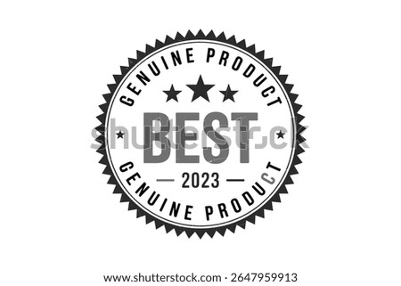 Black and white vector emblem stating "Genuine Product Best 2023 Genuine Product" with stars, suitable for product promotion.