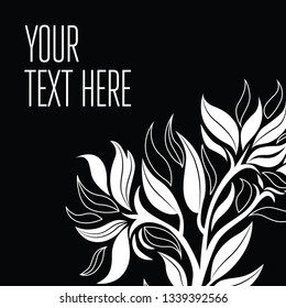 Black and white vector greeting card (invitation) with leafs anf flowers