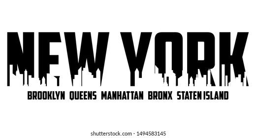 Black white vector illustration on a theme New York and the five boroughs – Brooklyn, Queens, Manhattan, The Bronx, and Staten Island, slogan for print on clothes. NYC modern print for t-shirt design.