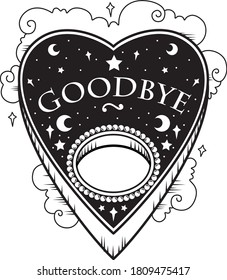 Black and white vector illustration sticker of heart shaped ouija planchette with Goodbye text, pearls stars clouds. Dark metal occult tattoo aesthetic, Halloween horror movie creepy mystic goth icon 