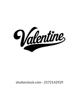 A black and white vector t shirt design with the text "Valentine". It is styled like a 1950s or 1960s illustration. vector file