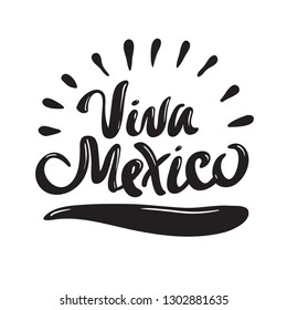 Black and white Viva Mexico calligraphy phrase