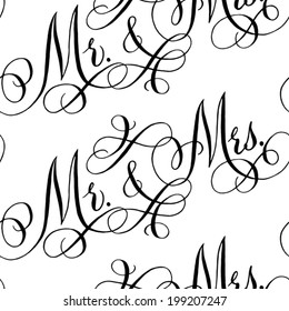 Black and white wedding seamless pattern with hand-written traditional words "Mr. and Mrs."