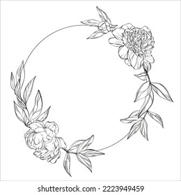 Black and white wreath frame with peonies and leaves in realistic graphics. Vintage floral illustration for any design. Wedding card in boho style.