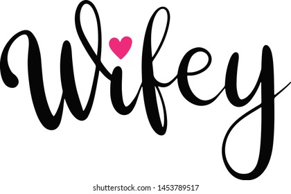 Black Wifey decoration for T-shirt