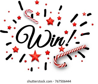 Black win print with candy and red stars on white background. Vector paper illustration.
