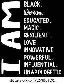 I am black woman 2 t-shirt design
