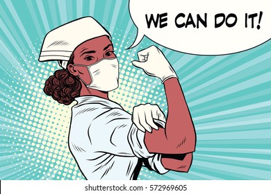 Black Woman Doctor We Can Do It. Vintage Pop Art Retro Vector Illustration. Medicine And Health Care. African American People