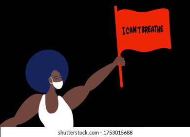 A black woman holds a sign that says I can't breathe. An African-American woman holding a placard.Protest against racism and the concept of social inequality. o to racism. Black Lives Matter.Vector