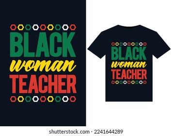 Black Woman Teacher illustrations for print-ready T-Shirts design
