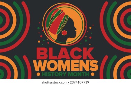 Black Women's History Month annual celebrated in April. International holiday in honor of the achievements of black women with roots in Africa of the past, future and present. Black woman silhouette