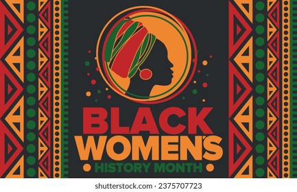 Black Women's History Month annual celebrated in April. International holiday in honor of the achievements of black women with roots in Africa of the past, future and present. Black woman silhouette