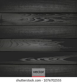 black wood background containing: six textured footboards for horizontal and vertical wood siding, this pattern is ideal for web banners, website templates, dark backdrops, eps10 vector illustration