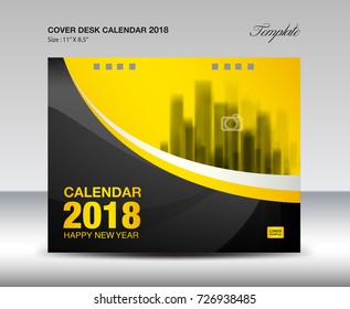 Black And Yellow Cover Desk Calendar 2018 Design, Flyer Template, Ads, Booklet, Catalog, Newsletter