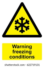 Black and Yellow Warning Sign isolated on a white background -  Freezing conditions
