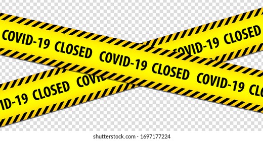 Schwarz-gelbe Warnbänder mit Text CLOSED COVID-19 auf transparentem Hintergrund. Quarantäne. Stopp Coronavirus, covid-19, Grenze geschlossen, nicht überqueren.  EPS10.