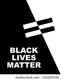 A BLACK-AND-WHITE BANNER SYMBOLIZING THE EQUAL VALUE OF THE LIVES OF BLACK AND WHITE PEOPLE IN THE VECTOR