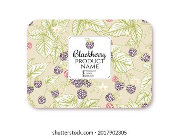Blackberry. Ripe berries on branch. Template for product label, cosmetic packaging. Easy to edit. Graphic drawing, engraving style. Vector illustration..