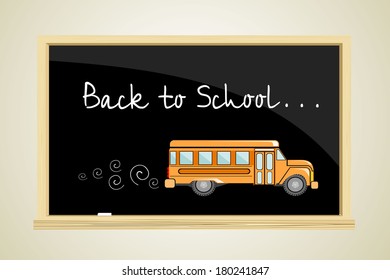 Blackboard. Back to school .written on blackboard school bus
