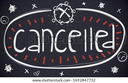 Blackboard and design in doodle style with sad faces, broken hearts, coronavirus representation, 