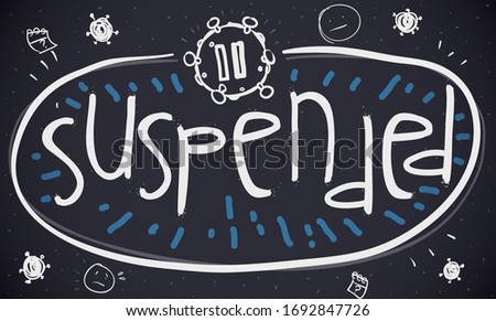 Blackboard and doodles with worried faces, unknown dates due suspended events and coronavirus representation with pause symbol due COVID-19 pandemic.