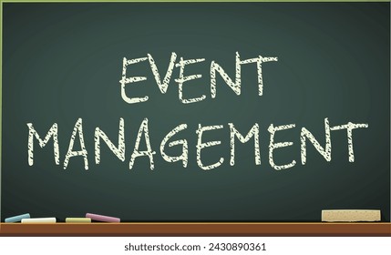 Blackboard with the heading “Event Management” (cut out)