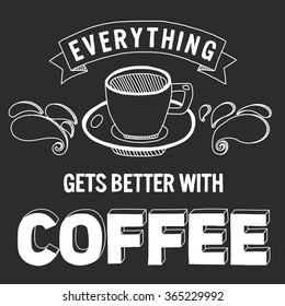 Blackboard with quote about coffee
