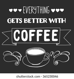Blackboard with quote about coffee