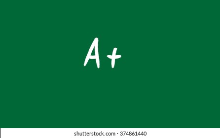 Blackboard school, blackboard. Green blackboard. Excellent mark. Chalk. A+. 