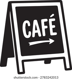 Café blackboard sign vector icon, black solid sidewalk sandwich board symbol for coffee shop menu, restaurant direction, and bistro branding design.