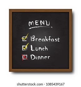 Blackboard and text food menu with check mark . Vector .